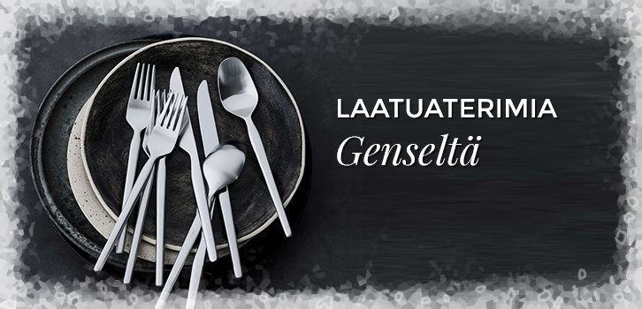 Laatuaterimia Genseltä!