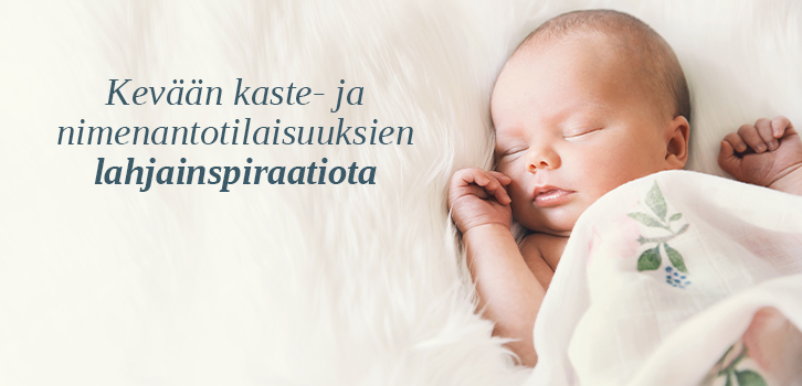 Lahjaideoita perheen uudellee tulokkaalle!