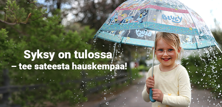 Pienet sateenvarjot, suuret hymyt!