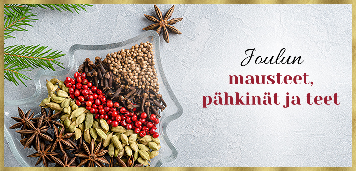 Joulun mausteet, pähkinät ja teet