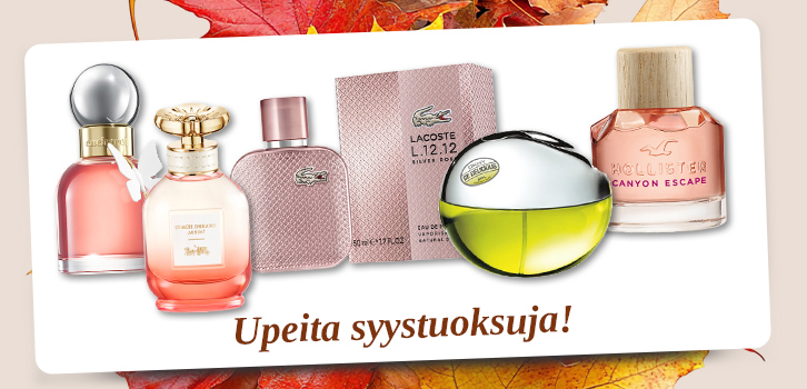 Upeita syystuoksuja!