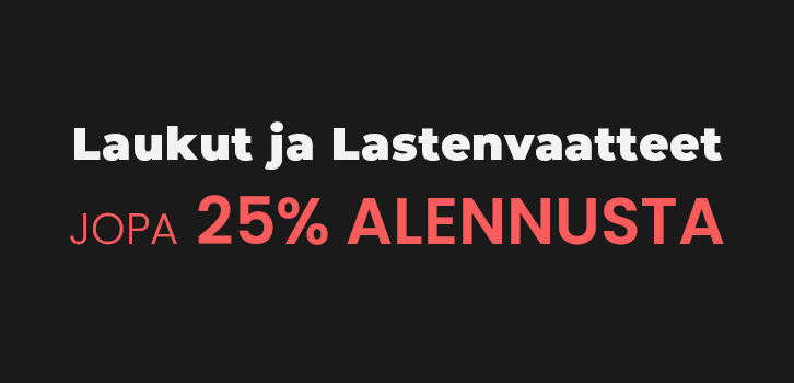 Laukut ja Lastenvaatteet - jopa 25% alennusta