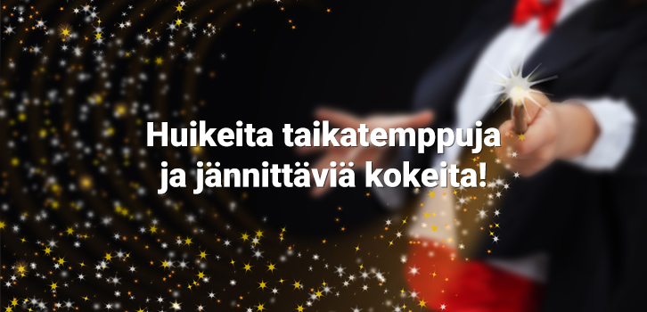 Taianomaisia tuotteita uteliaille lapsille!