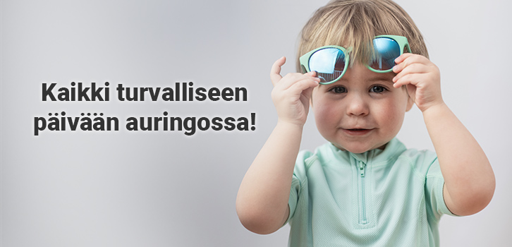 Valmista lapsesi aurinkoon!
