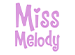 Näytä kaikki Miss Melody